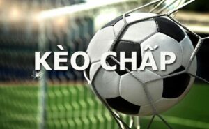 Giới thiệu về kèo chấp bóng đá là gì?
